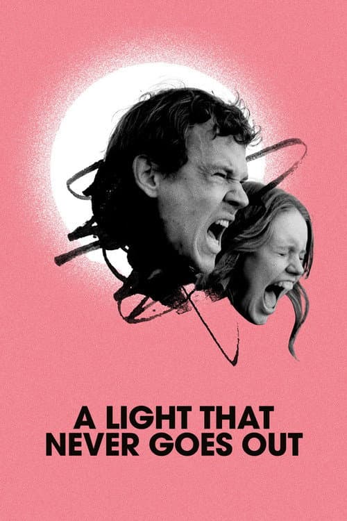 A Light That Never Goes Out Poster Art